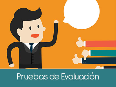 Pruebas de Evaluación