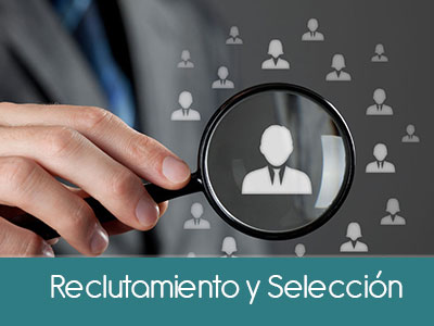 Reclutamiento y Selección de Personal